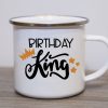Birthday King Enamel Mug